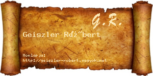 Geiszler Róbert névjegykártya